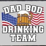 Dad Bod Drinking Team