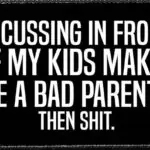 Cursing In Front Of Kids