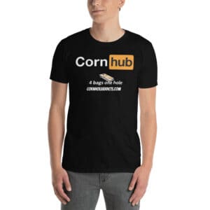 Corn Hub 4 Bags 1 Hole Cornhole Shirt