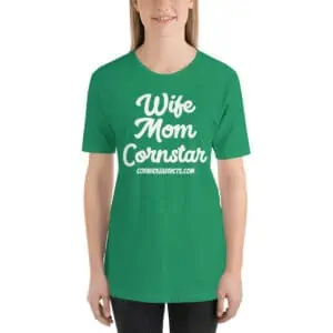 Wife Mom Cornstar T-Shirt