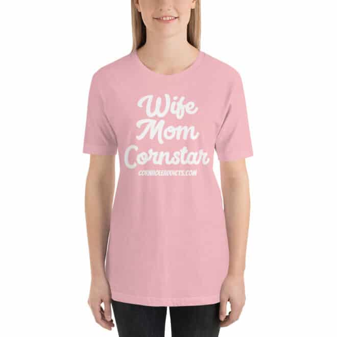 Wife Mom Cornstar T-Shirt - Image 17