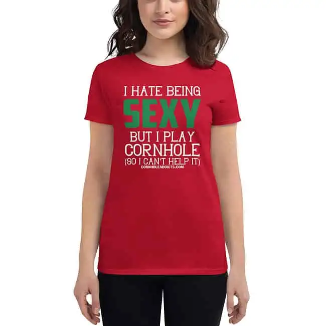 Hate Being Sexy Cornhole Women's Fit Tee