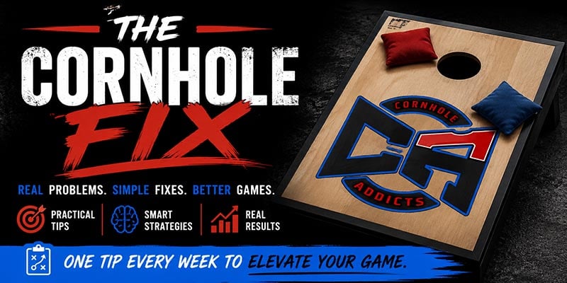Play better cornhole with the cornhole fix Play better cornhole with the Cornhole Fix email series